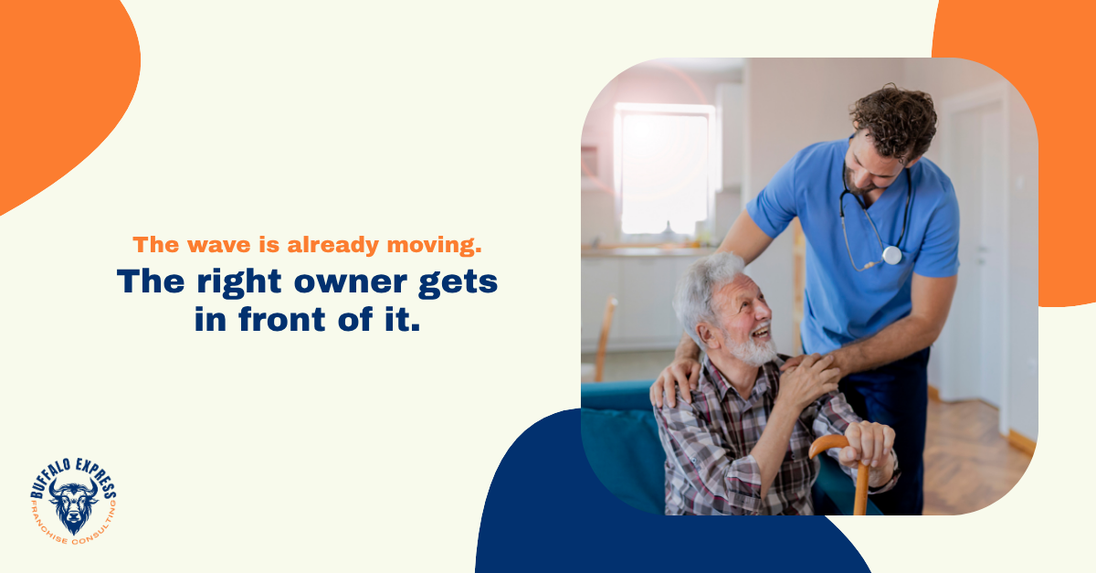 Why Senior Care Is Franchising's Best-Kept Secret | Buffalo Express Consulting | Chris Bushey